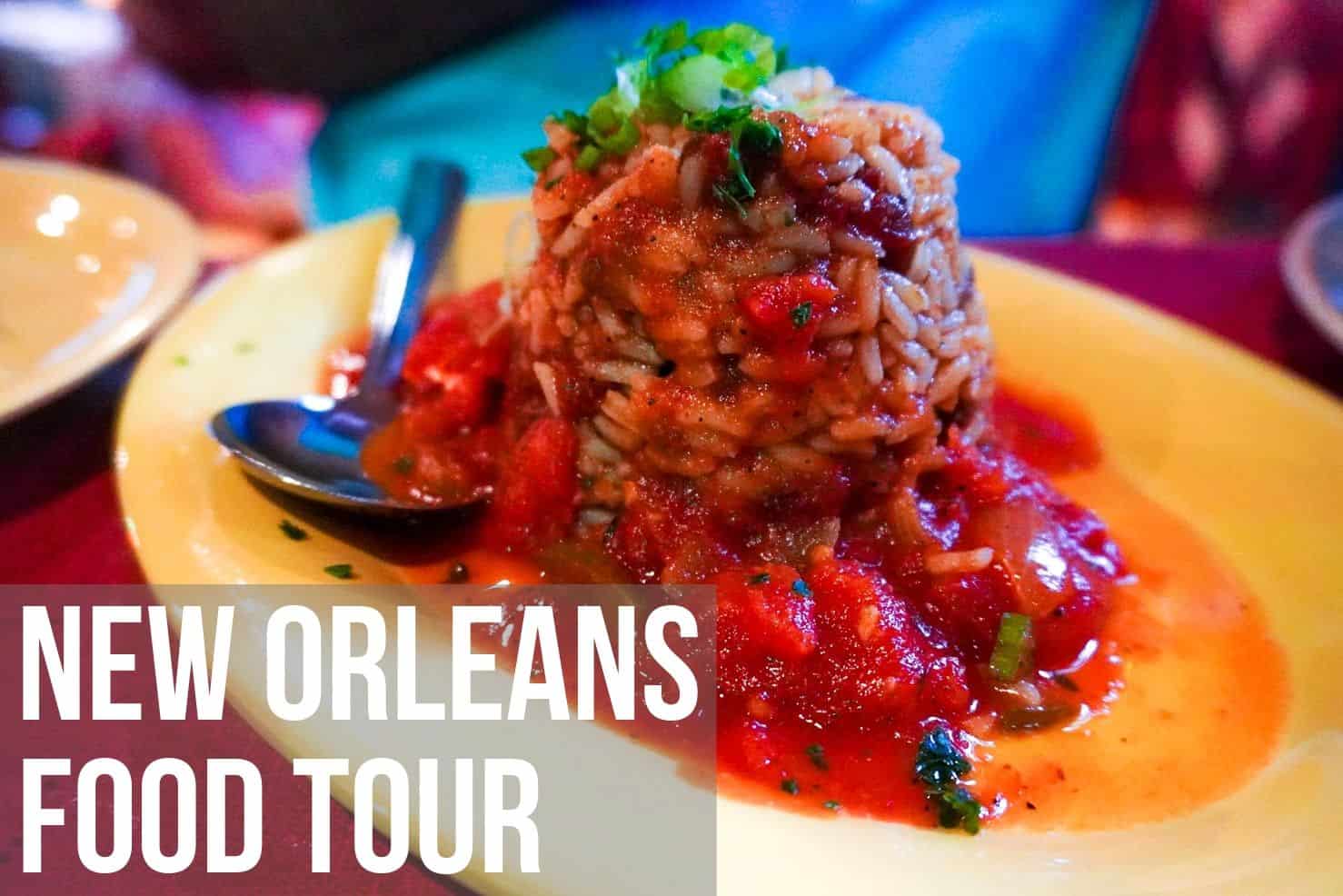 New Orleans French Quarter Food Tour Guide