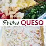 Smoked queso ingredients in a pan, and a completed queso dip